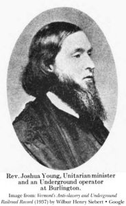 Rev. Joshua Young, Unitarian Minister and Underground Operator